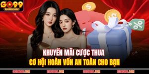Khuyến Mãi Cược Thua – Cơ Hội Hoàn Vốn An Toàn Cho Bạn